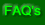FAQ's